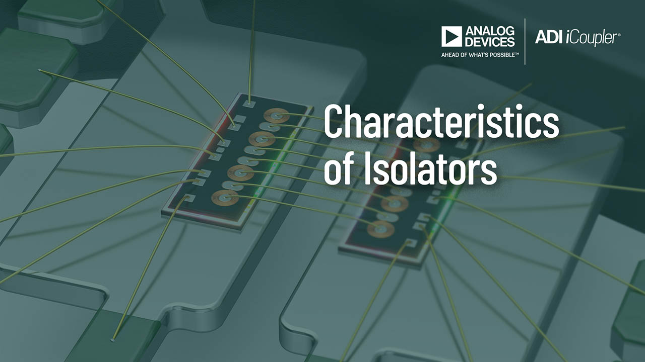 VT1402: Characteristics of Isolators