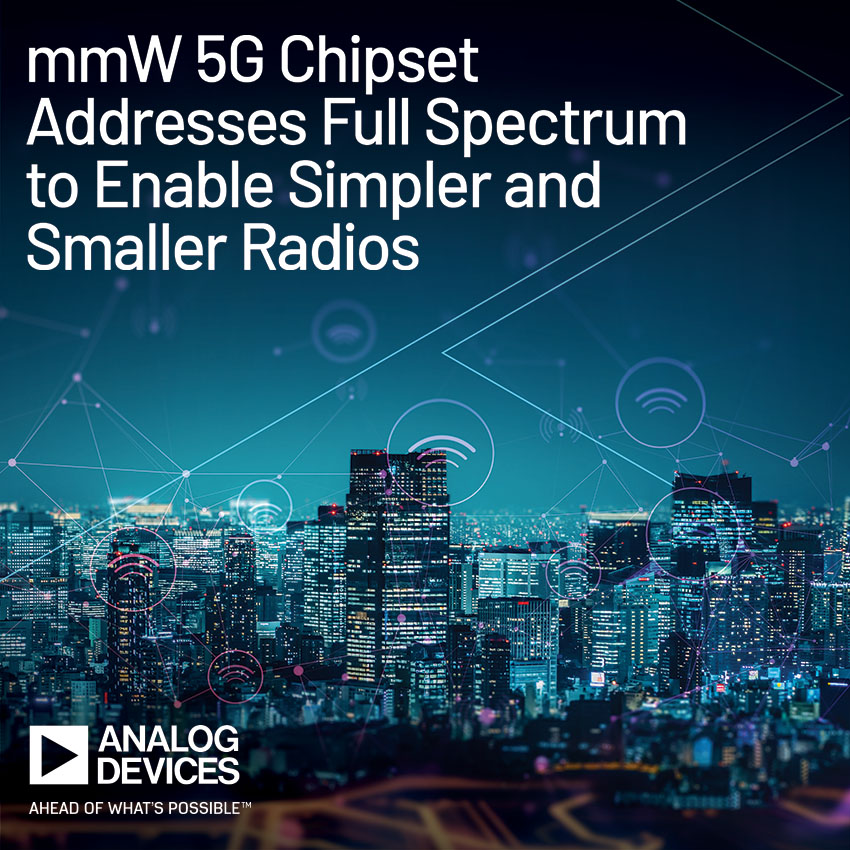 ミリ波5G対応の新チップセットを発表 | Analog Devices
